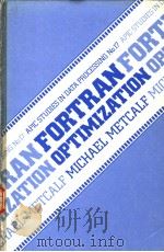 FORTRAN OPTIMIZATION     PDF电子版封面  0124924808  MICHAEL METCALF 