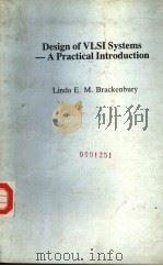 DESIGN OF VLSI SYSTEMS-A PRACTICAL INTRODUCTION     PDF电子版封面  0333408217   