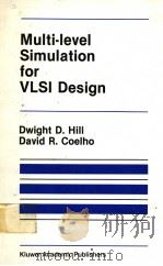 MULTI-LEVEL SIMULATION FOR VLSI DESIGN（ PDF版）