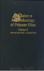 THE SCIENCE AND TECHNOLOGY OF POLYMER FILMS  VOLUME 2（ PDF版）