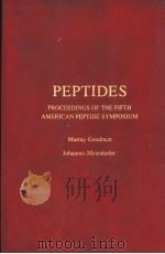 PEPTIDES PROCEEDINGS OF THE FIFTH AMERICAN PEPTIDE SYMPOSIUM（1977年 PDF版）