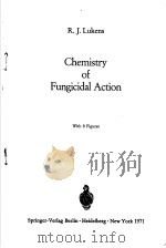 CHEMISTRY OF FUNGICIDAL ACTION     PDF电子版封面  3540054057  R.J.LUKENS 