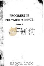PROGRESS IN POLYMER SCIENCE  VOLUME 4（1975 PDF版）