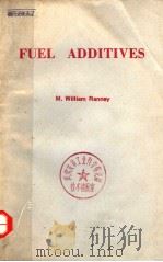 FUEL ADDITIVES   1974  PDF电子版封面  0815505256   