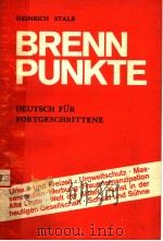 BRENN PUNKTE  DEUTSCH FUR FORTGESCHRITTENE   1978年  PDF电子版封面     