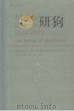 BIBLIOGRAPHY OF ELECTROPHORESIS 1968-1972 AND SURVEY OF APPLICATIONS     PDF电子版封面  0444412255   