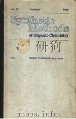 SYNTHETIC METHODS OF ORGANIC CHEMISTRY VOL.32 YEARBOOK 1978     PDF电子版封面    WILLIAM THEILHEIMER 