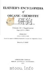 ELSEVIER‘S ENCYCLOPEDIA OF ORGANIC CHEMISTRY·SERIES Ⅲ CARBOISOCYCLIC CONDENSED COMPOUNDS  VOL.14-补编5     PDF电子版封面    F.RADT 