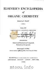 ELSEVIER‘S ENCYCLOPEDIA OF ORGANIC CHEMISTRY·SERIES Ⅲ CARBOISOCYCLIC CONDENSED COMPOUNDS  VOL.14-补编4（ PDF版）