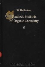 SYNTHETIC METHODS OF ORGANIC CHEMISTRY  VOL.17     PDF电子版封面    W.THEILHEIMER 
