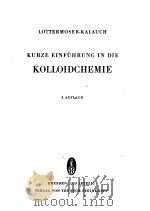 KOLLOIDCHEMIE UNTER BESONDERER BERUCKSICHTINUNG     PDF电子版封面     