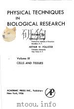 PHYSICAL TECHNIQUES IN BIOLOGICAL RESEARCH VOL.3 CELLS AND TISSUES（ PDF版）