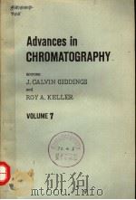 ADVANCES IN CHROMATOGRAPHY VOL.7     PDF电子版封面    J.CALVIN GIDDINGS  ROY A.KELLE 