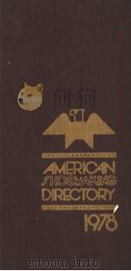 AMIERICAN SHOEMAKING DIRECTORY OF SHOE MANUFAC-TURERS     PDF电子版封面     