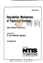 DEGRADATION MECHANISMS OF PIGMENTED COATINGS     PDF电子版封面     