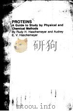 PROTEINS A GUIDE TO STUDY BY PHYSICAL AND CHEMICAL METHODS     PDF电子版封面     