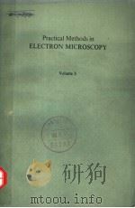 PRACTICAL METHODS IN ELECTRON MICROSCOPY VOLUME 3（ PDF版）
