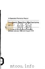 A SPECIALIST PERIODICAL REPORT INORGANIC REACTION MECHANISMS VOLUME 1（ PDF版）