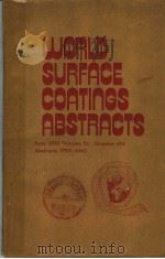 WORLD SURFACE COATINGS ABSTRACTS WORLD SURFACE COATINGS ABSTRACTS     PDF电子版封面     