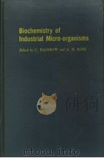 BIOCHEMISTRY OF INDUSTRIAL MICRO-ORGANISMS（ PDF版）