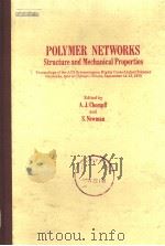 POLYMER NETWORKS STRUCTURE AND MECHANICAL PROPERTIES（ PDF版）