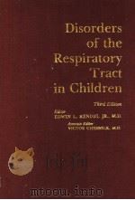 DISORDERS OF THE RESPIRATORY TRACT IN CHILDREN  THIRD EDITION（1977 PDF版）