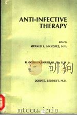 ANTI-INFECTIVE THERAPY   1985  PDF电子版封面  0471804428   