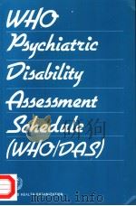 WHO PSYCHIATRIC DISABILITY ASSESSMENT SCHEDULE （WHO/DAS）（1988 PDF版）