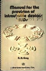 MANUAL FOR THE PROVISION OF INTRAUTERINE DEVICES（IUDS）（1980 PDF版）