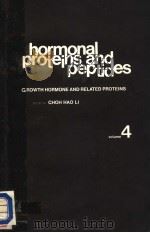 HORMONAL PROTEIHS AND PEPTIDES VOLUME 4   1977  PDF电子版封面  0124472044  CHOH HAO LI 