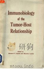 IMMUNOBIOLOGY OF THE TUMOR-HOST RELATIONSHIP（1974 PDF版）