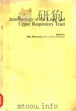 IMMUNOLOGY OF THE LUNG AND UPPER RESPIRATORY TRACT（1984 PDF版）