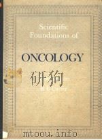 SCIENTIFIC FOUNDATIONS OF ONCOLOGY（1976 PDF版）