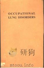 OCCUPATIONAL LUNG DISORDERS（1974 PDF版）