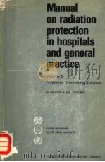 MANUAL ON RADIATION PROTECTION IN HYOSPITALS AND GENERAL PRACTICE VOLUME 5（1980 PDF版）