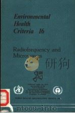 ENVIRONMENTAL HEALTH CRITERIA  RADIOFREQUENCY AND MICROWAVES 16   1981  PDF电子版封面  9241540761   