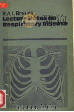 LECTURE NOTES ON RESPIRATORY DISEASE（1975 PDF版）