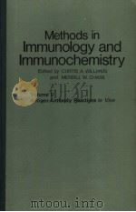 MTHODS IN IMUNOLOGY AND IMMUNOCHEMISTRY  VOL.5 ANTIGEN-ANTIBODY REACTIONS IN VIVO   1976  PDF电子版封面  0127544054  CURTIS A.WILLIAMS AND MERRILL 