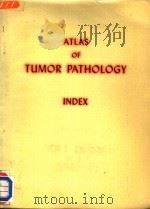 atlas of tumor pathology index（ PDF版）