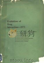 EVALUATIONS OF DRUG INTERACTIONS 1973  FIRST EDITION     PDF电子版封面     