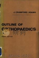 OUTLINE OF ORTHOPAEDICS  NINTH EDITION   1981  PDF电子版封面     