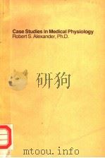 CASE STUDIES IN MEDICAL PHYSIOLOGY（ PDF版）