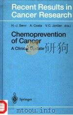 Chemoprevention of Cancer     PDF电子版封面  3540647104  A Clinical Update 