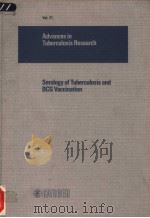 ADVANCES IN TUBERCULOSIS RESEARCH  VOL.21 SEROLOGY OF TUBERCULOSIS AND BCG VACCINATION（ PDF版）