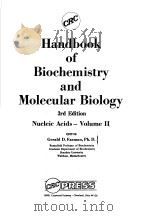 HANDBOOK OF BIOCHEMISTRY AND MOLECULAR BIOLOGY  3RD EDITION  NUCLEIC ACIDS-VOLUME Ⅱ（ PDF版）