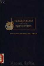 TUBERCULOSIS AND ITS PREVENTION（ PDF版）