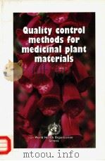 QUALITY CONTROL METHODS FOR MEDICINAL PLANT MATERIALS（ PDF版）