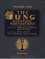 THE LUNG SCIENTIFIC FOUNDATIONS  VOLUME 2     PDF电子版封面  0881676292   