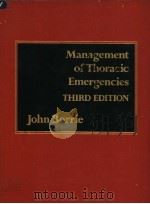 MANAGEMENT OF THORACIC EMERGENCIES  THIRD EDITION（ PDF版）
