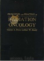 PRINCIPLES AND PRACTICE OF RADIATION ONCOLOGY（ PDF版）